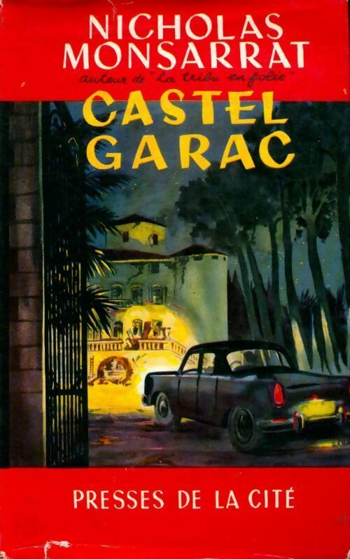 Livrenpoche : Castel Garac - Nicholas Montsarrat - Livre