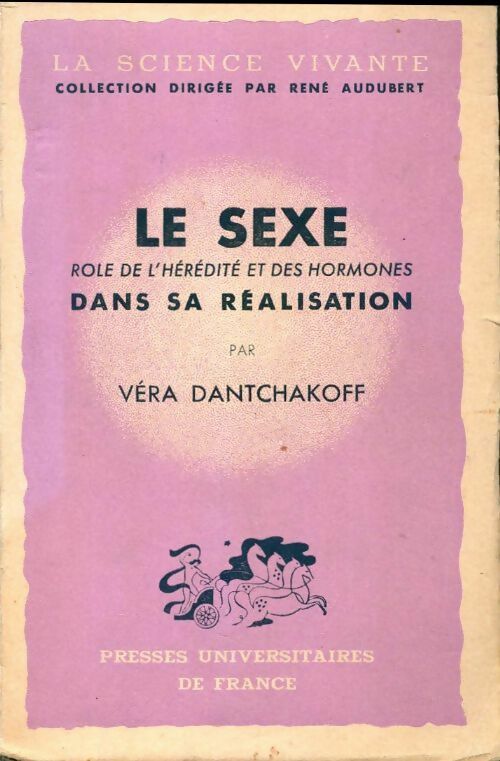 Livrenpoche : Le sexe rôle de l'hédérite et des hormones dans sa réalisation - Vera Dantchakoff - Livre