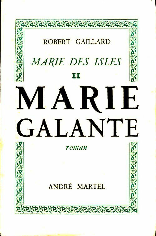 Livrenpoche : Marie des Isles Tome II - Robert Gaillard - Livre