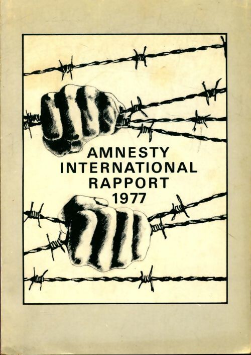 Livrenpoche : Amnesty international. Rapport 1977 - Collectif - Livre