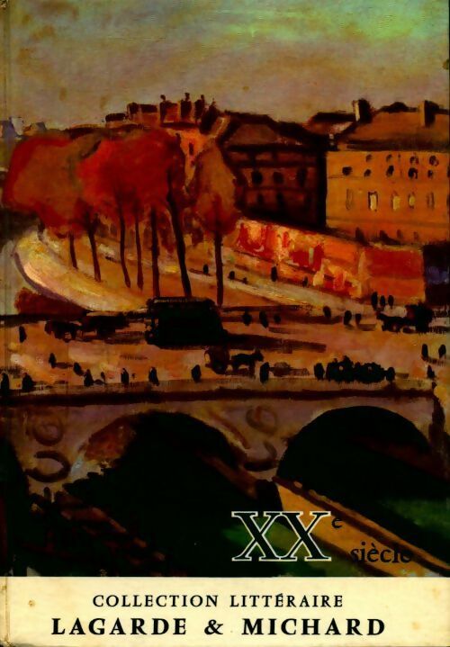 Livrenpoche : XXe siècle - Laurent Michard - Livre