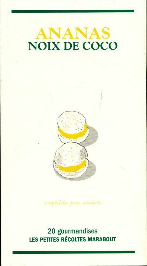 Livrenpoche : Ananas noix de coco - Catherine Quévremont - Livre