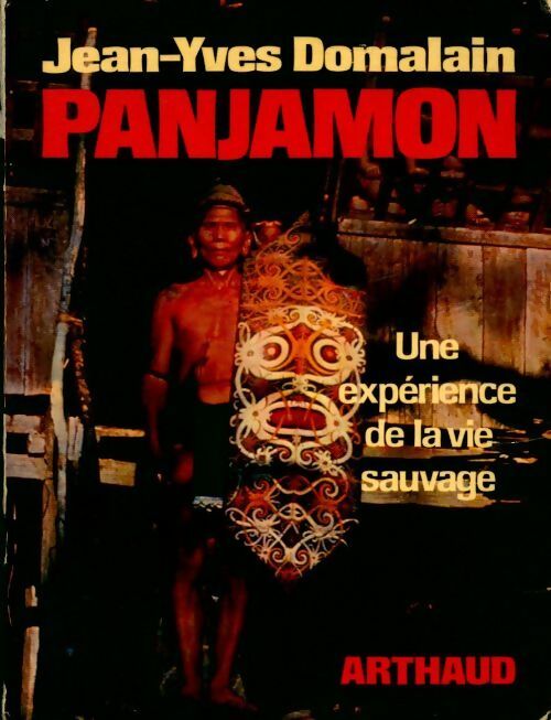 Livrenpoche : Panjamon , une expérience de la vie sauvage - Jean-Yves Domalain - Livre