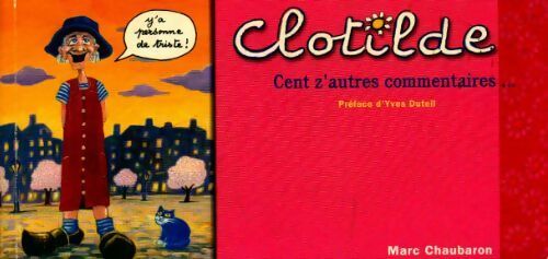 Livrenpoche : Clotilde, cent z'autres commentaires - Marc Chaubaron - Livre