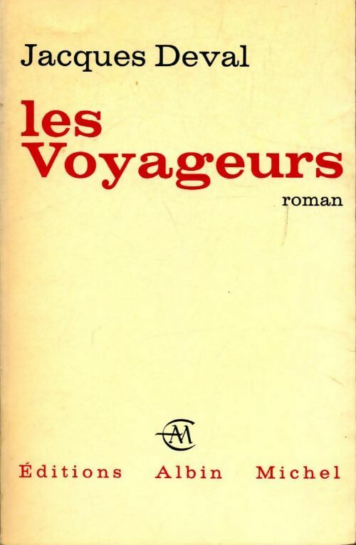 Livrenpoche : Les voyageurs - Jacques Deval - Livre
