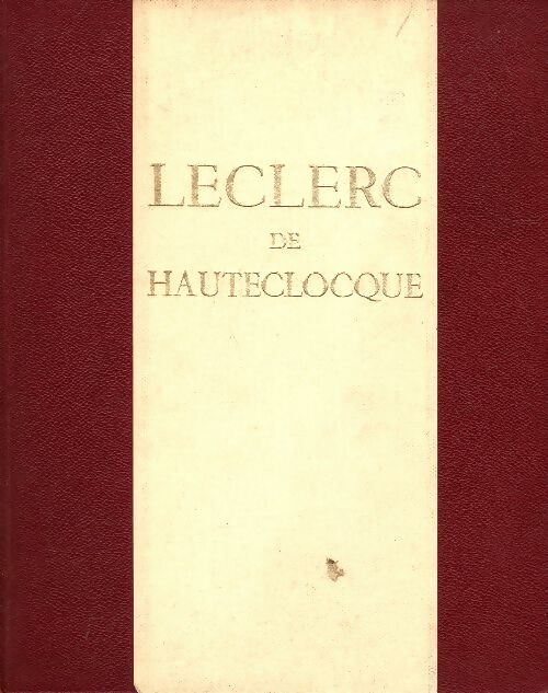 Livrenpoche : Leclerc de Hautecloque - François Ingold - Livre