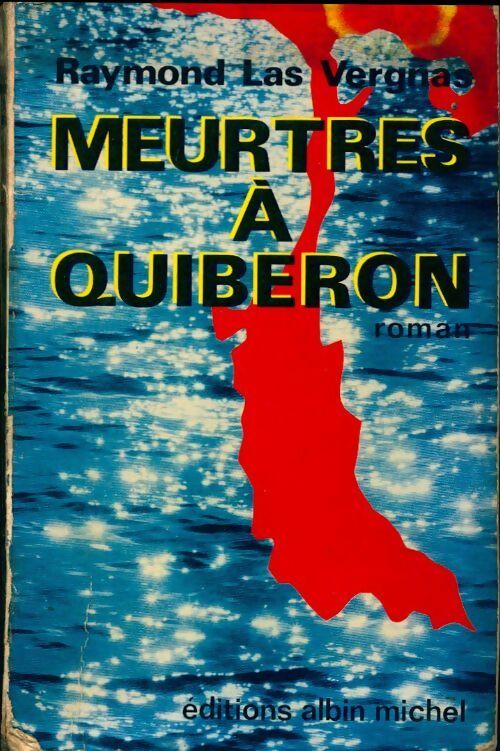 Livrenpoche : Meurtres à Quiberon - Raymond Las Vergnas - Livre