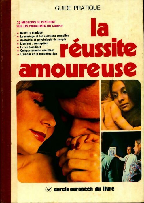 Livrenpoche : La réussite amoureuse - Collectif - Livre