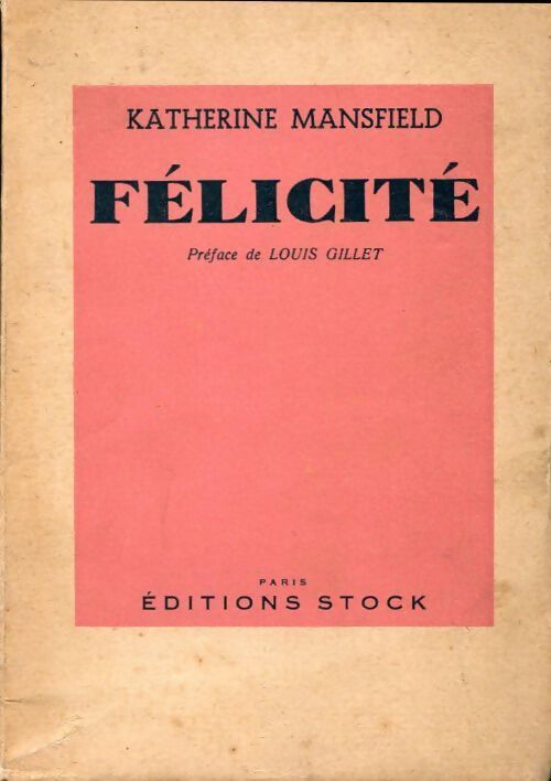 Félicité - Katherine Mansfield - Livre