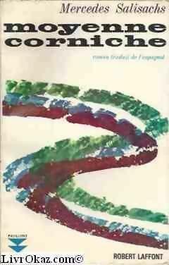 Livrenpoche : Moyenne corniche - Mercedes Salisachs - Livre