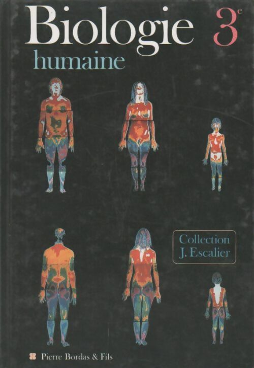 Livrenpoche : Biologie humaine 3e - Jacques Ferradoux - Livre