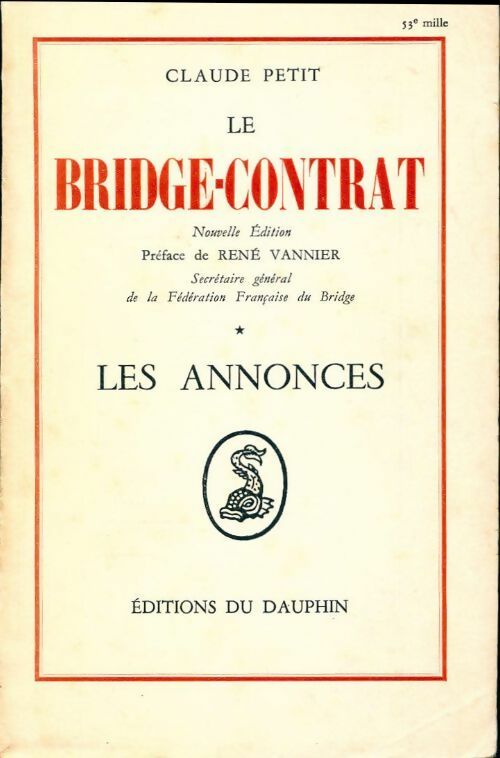 Livrenpoche : Le bridge-contrat - Claude Petit - Livre