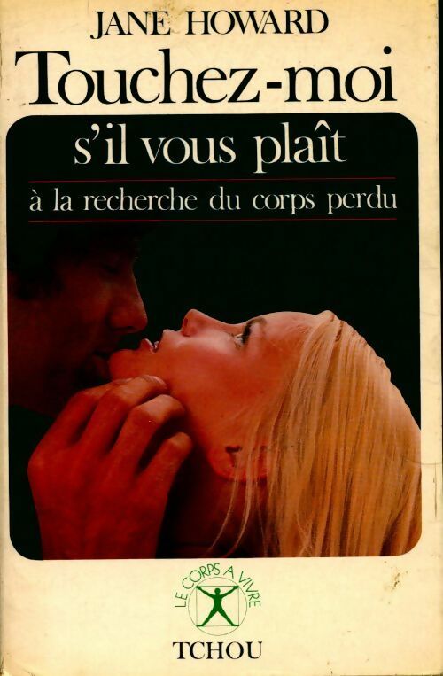 Livrenpoche : Touchez-moi s'il vous plait - Jane Howard - Livre