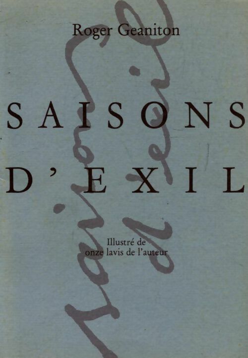 Livrenpoche : Saisons d?exil - Roger Geaniton - Livre