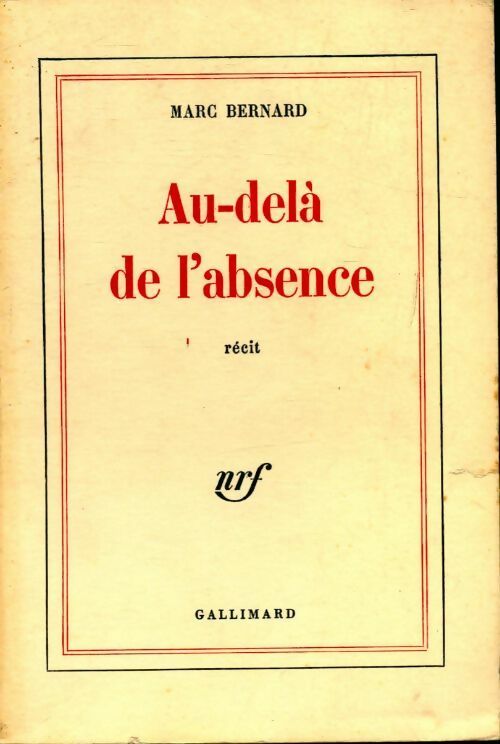 Livrenpoche : Au-delà de l'absence - Marc Bernard - Livre