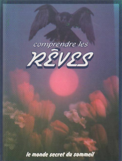 Livrenpoche : Comprendre les rêves - Collectif - Livre