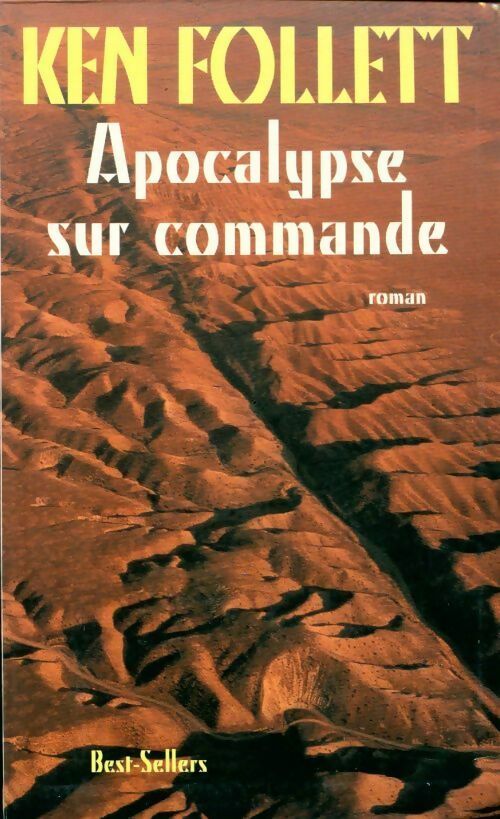 Livrenpoche : Apocalypse sur commande - Ken Follett - Livre