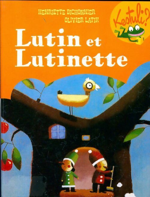 Livrenpoche : Lutin et Lutinette - Henriette Bichonnier - Livre
