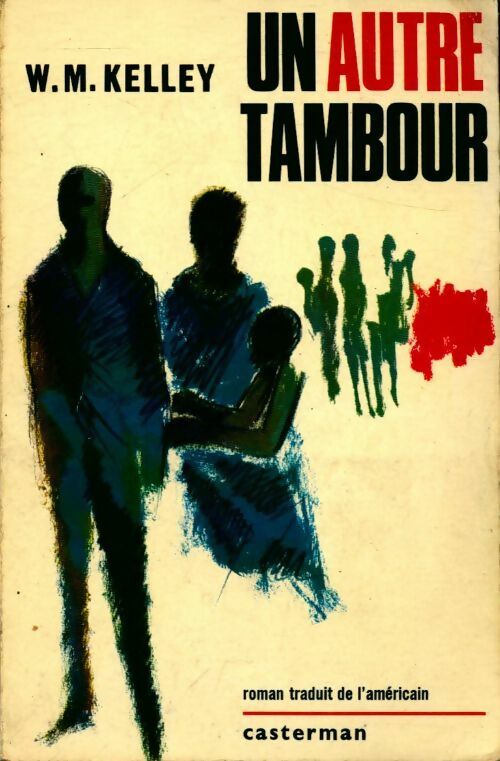 Livrenpoche : Un autre tambour - W.M. Kelley - Livre