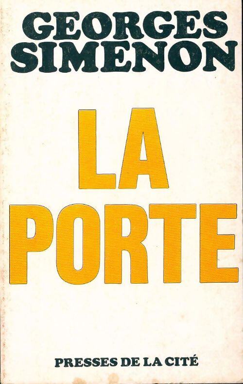 La porte - Georges Simenon - Livre