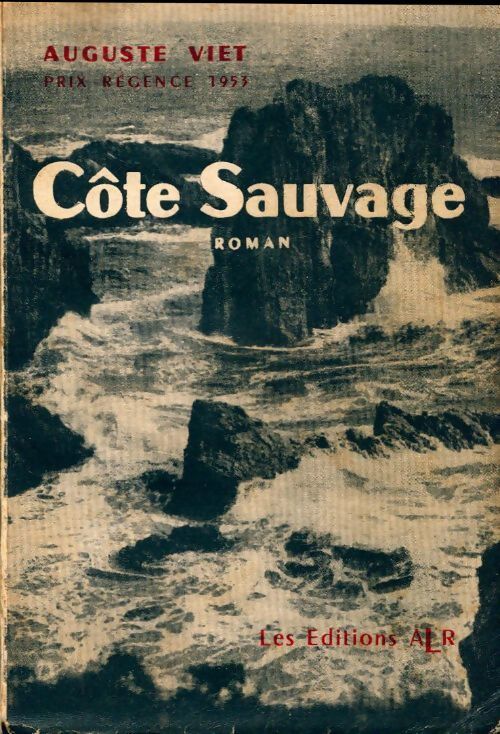 Côte sauvage - Auguste Viet - Livre
