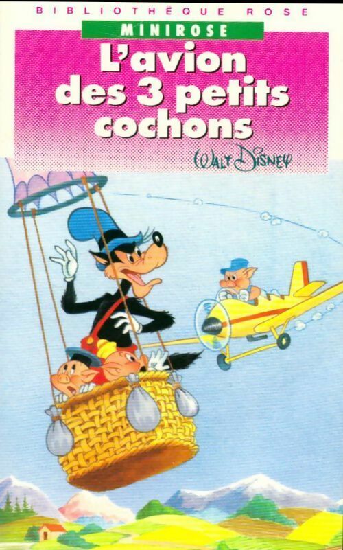 Livrenpoche : L'avion des 3 petits cochons - Walt Disney - Livre