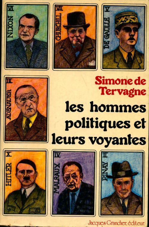 Les hommes politiques et leurs voyantes - Simone De Tervagne - Livre