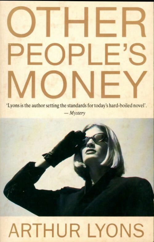 Livrenpoche : Other people's money - Arthur Lyons - Livre