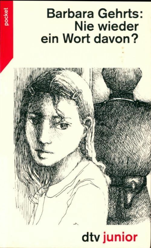 Livrenpoche : Nie wieder ein wort davon ? - Gehrts - Livre
