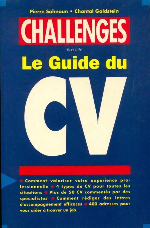Livrenpoche : Le Guide Challenges CV 1994 - Pierre Sahnoun - Livre