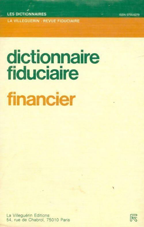 Livrenpoche : Dictionnaire fiduciaire financier - Villeguerin Erik De La - Livre