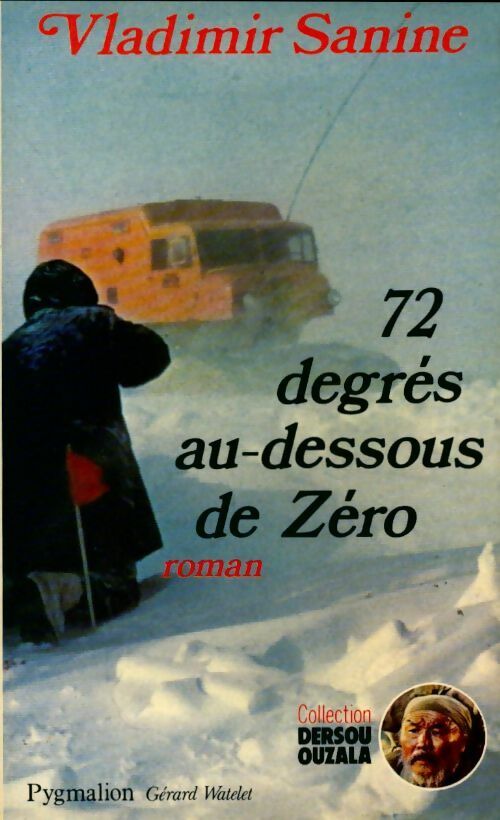 Livrenpoche : 72 degrés au-dessous de zéro - Vladimir Sanine - Livre
