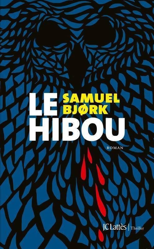 Livrenpoche : Le Hibou - Samuel BjøRk - Livre