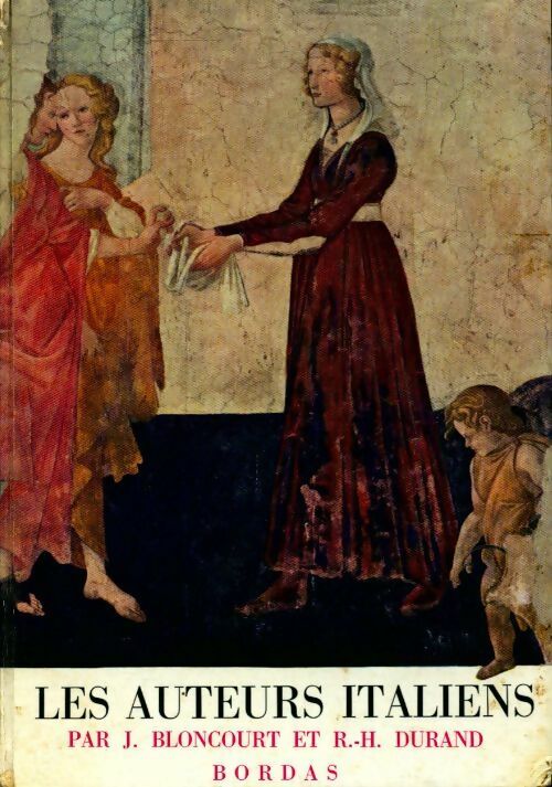Livrenpoche : Les auteurs italiens - J. Bloncourt, R.H. Durand - Livre