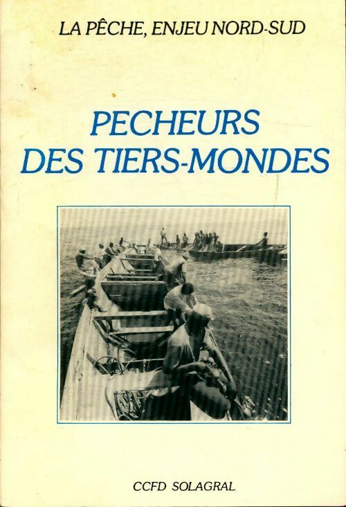Livrenpoche : Pêcheurs du tiers-monde - François Bellec - Livre