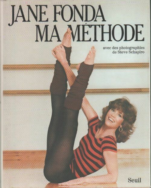 Ma méthode - Jane Fonda - Livre