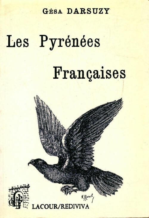 Livrenpoche : Les Pyrénées françaises - Gésa Darsuzy - Livre