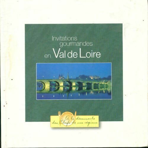 Livrenpoche : Invitations gourmandes en Val de Loire - Paul Bocuse - Livre