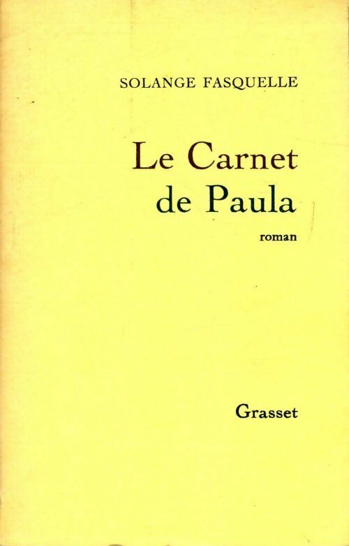 Livrenpoche : Le carnet de Paula - Solange Fasquelle - Livre