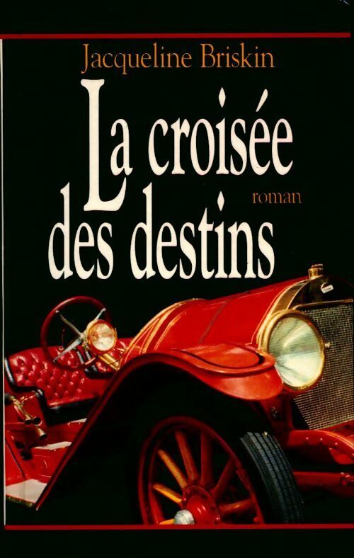 Livrenpoche : La croisée des destins - Jacqueline Briskin - Livre