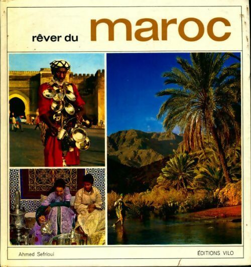 Livrenpoche : Rêver du Maroc - Collectif - Livre