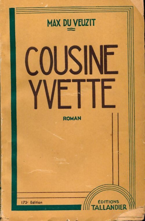 Cousine Yvette - Max Du Veuzit - Livre