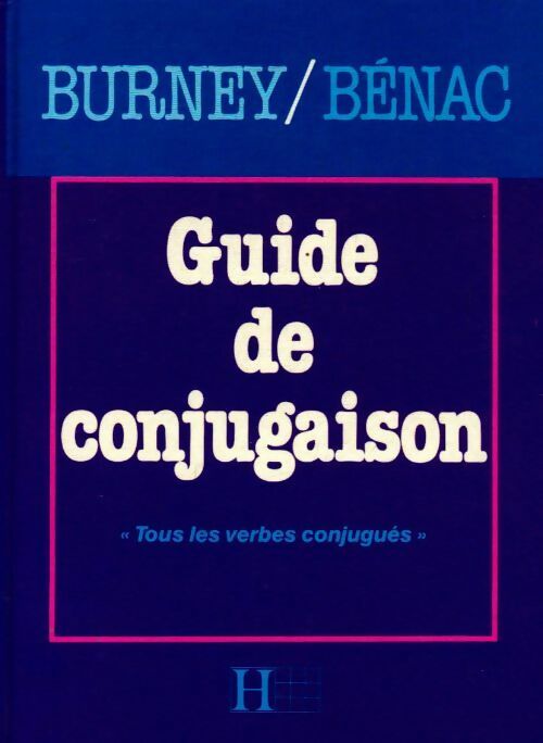 Livrenpoche : Guide de conjugaison - Pierre Burney - Livre