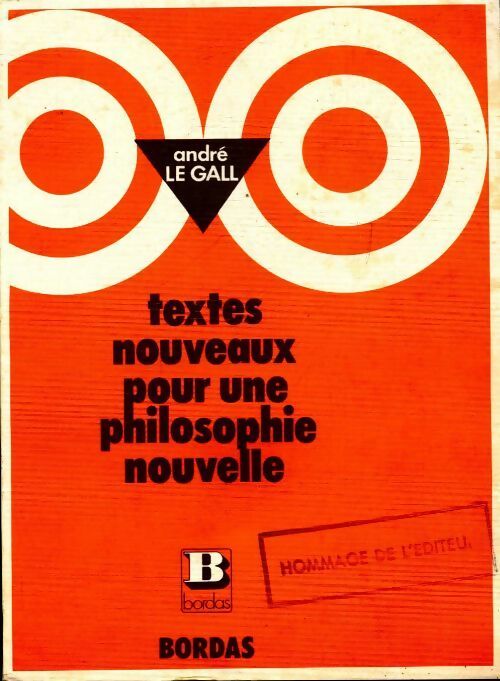 Livrenpoche : Textes nouveaux pour une philosophie nouvelle - André Le Gall - Livre