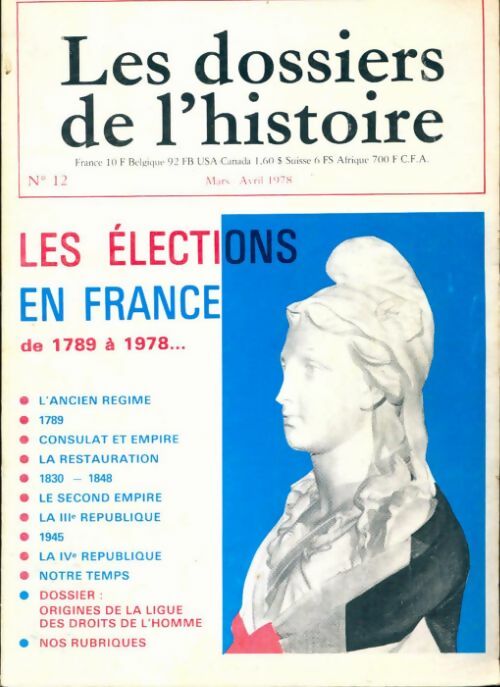 Livrenpoche : Les dossiers de l'histoire n°12 : Les élections en France de 1789 à 1978 - Collectif - Livre