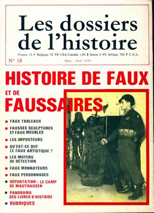 Livrenpoche : Les dossiers de l'histoire n°18 : Histoire de faux et de faussaires - Collectif - Livre