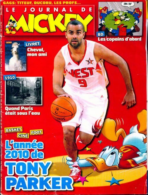 Livrenpoche : Le journal de Mickey n°3007 : L'année 2010 de Tony Parker - Collectif - Livre