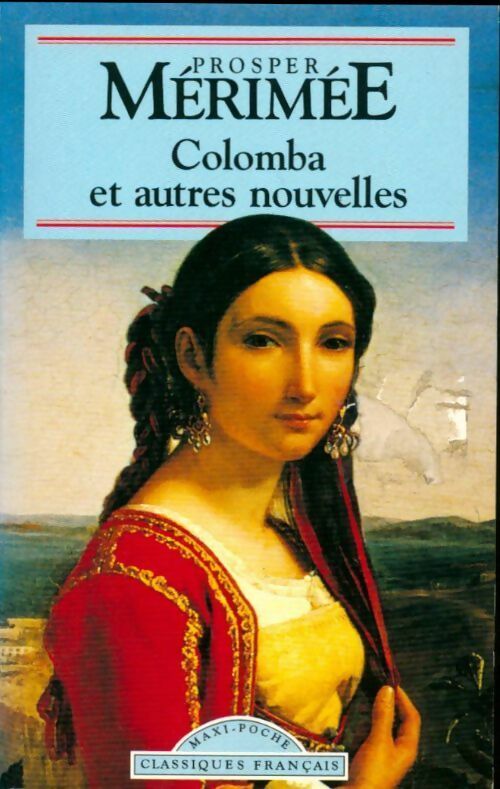 Livrenpoche : Colomba et autres nouvelles - Prosper Mérimée - Livre