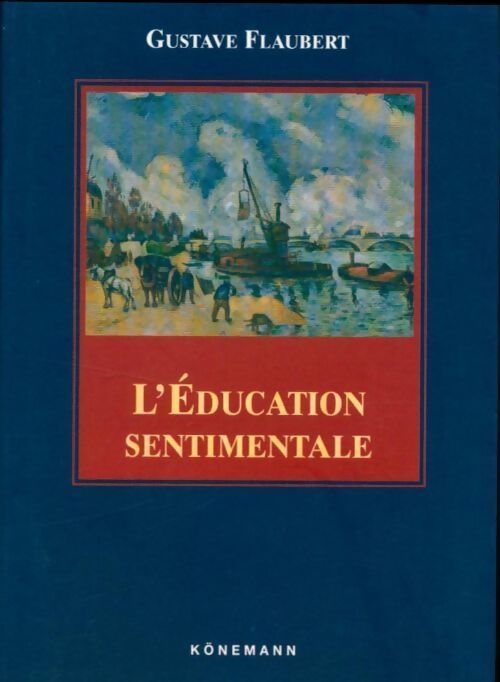 Livrenpoche : L'éducation sentimentale - Gustave Flaubert - Livre