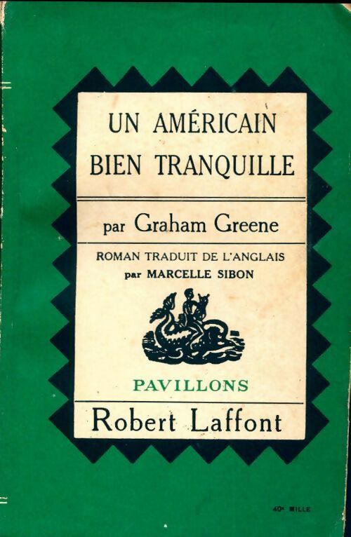 Livrenpoche : Un américain bien tranquille - Graham Greene - Livre